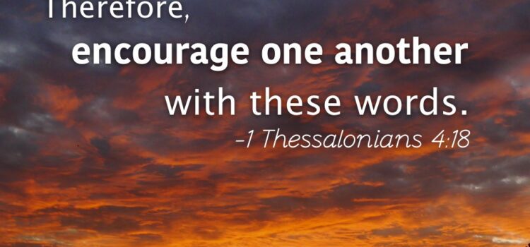 Graphic for 1 Thessalonians 4:18