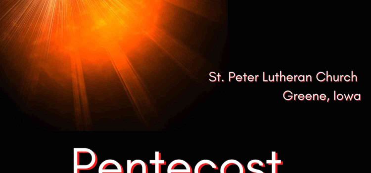 Pentecost Sermon for May 31, 2020