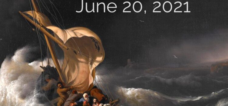 June 20, 2021 Sermon: Boat Stories