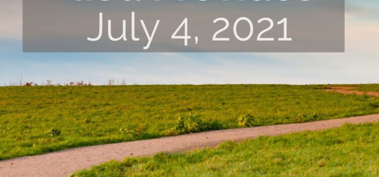 July 4, 2021 Sermon: God Provides
