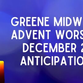 Midweek Advent Sermon for December 2, 2020