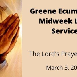 March 3, 2021 – Midweek Lent Worship: Give Us This Day Our Daily Bread