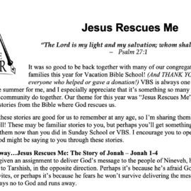 August 2021 Newsletter Column: Jesus Rescues Me VBS