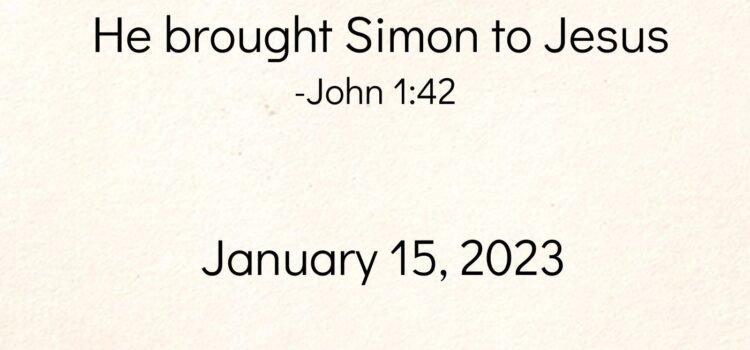 Meeting Jesus | Sermon on Evangelism for January 15, 2023