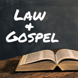 Gospel, Law, and Grace | March 10, 2024