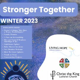 How Does a Weary World Rejoice? | Winter 2023 Newsletter