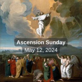 Ascension Sunday Sermon | May 12, 2024