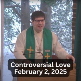 Controversial Inclusion and Love | February 2, 2025